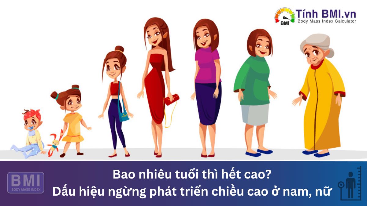 Bao nhiêu tuổi thì hết cao?